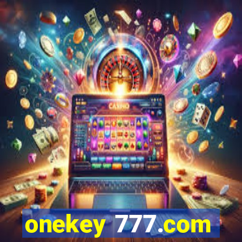 onekey 777.com